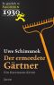 [Es geschah in Sachsen 07] • Ein Katzmann-Krimi (1930) · Der ermordete Gärtner